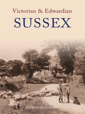 cover image of Victorian & Edwardian Sussex